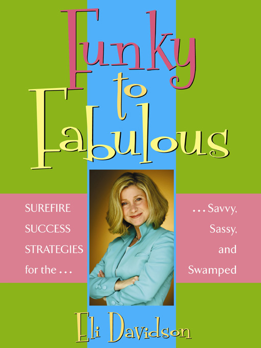 Title details for Funky to Fabulous by Eli Davidson - Available